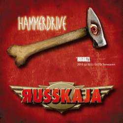 Russkaja : Hammer Drive